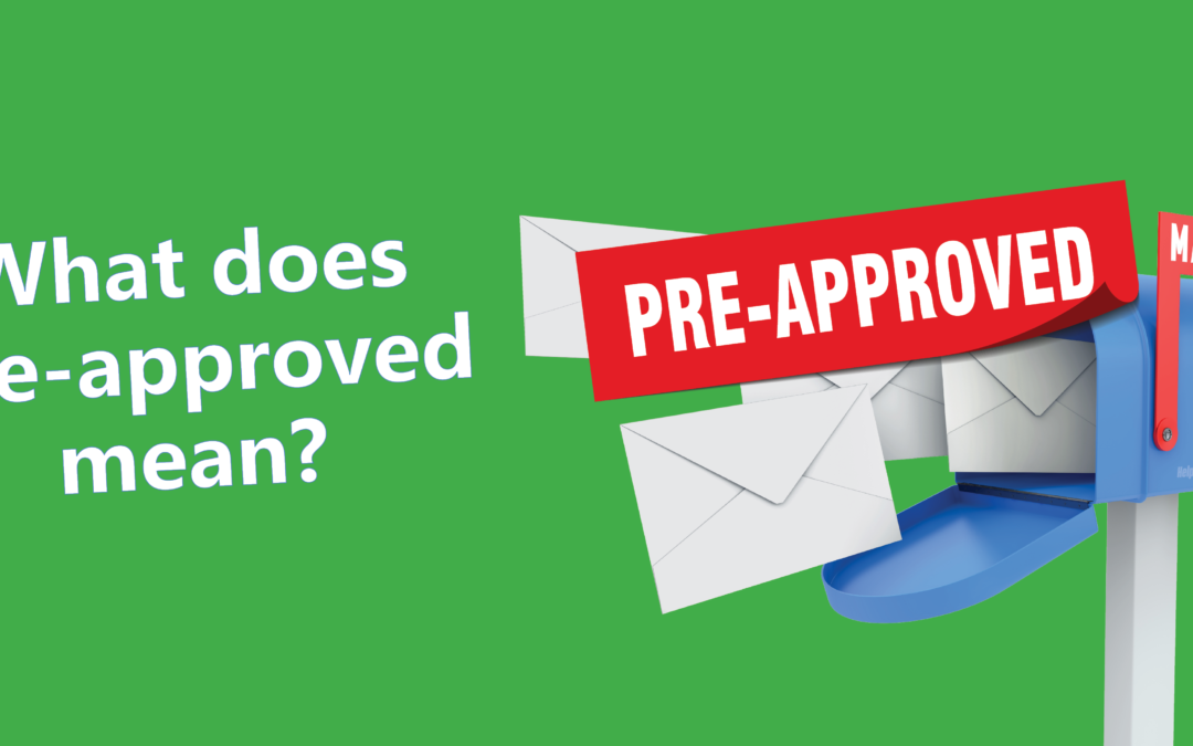 Pre-Approved/Pre-Qualified/Pre-Selected Credit Card Offers- What You Need To Know
