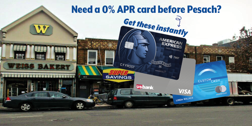Need A Card Before Passover? 0% APR On Cards You Can Get Instantly