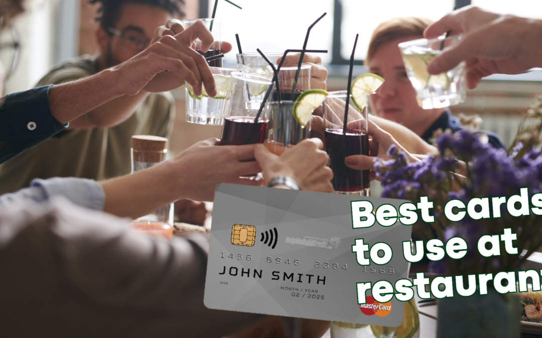 Top 10 Credit Cards For Restaurant Purchases [2023]