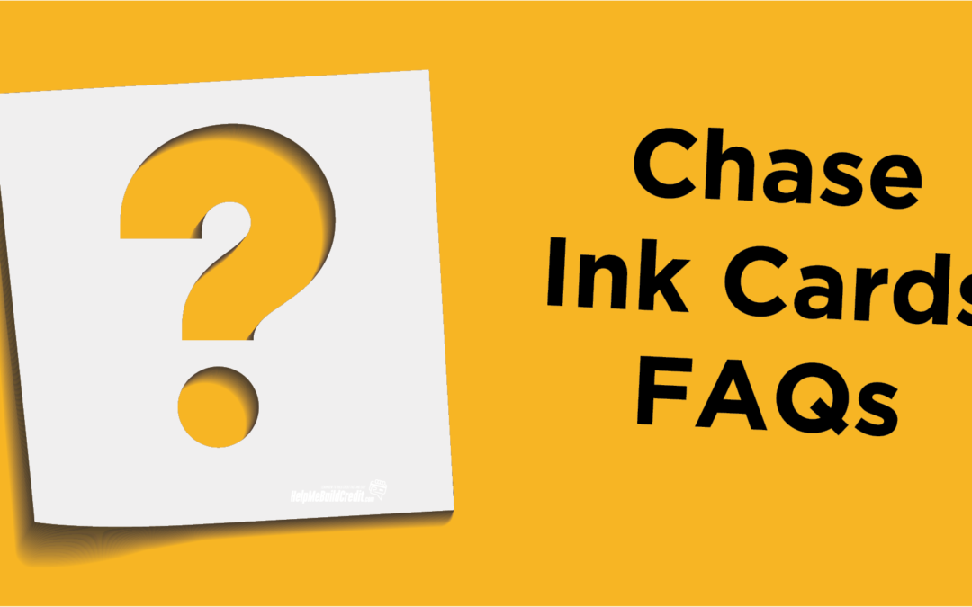 Chase Ink Cards FAQs. Let’s Get The Conversation Rolling