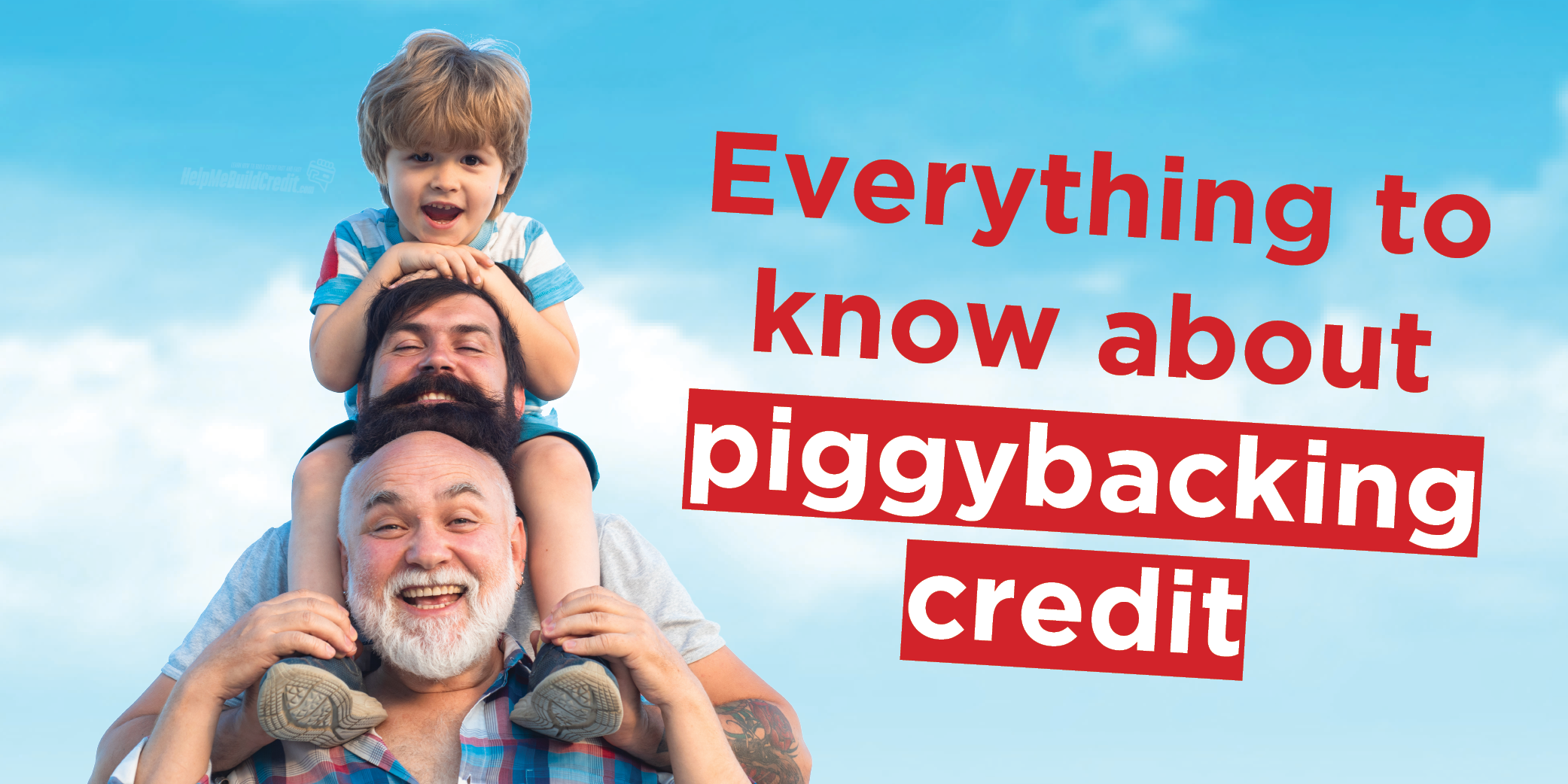 How Can Credit Piggybacking Impact Your Credit Score?