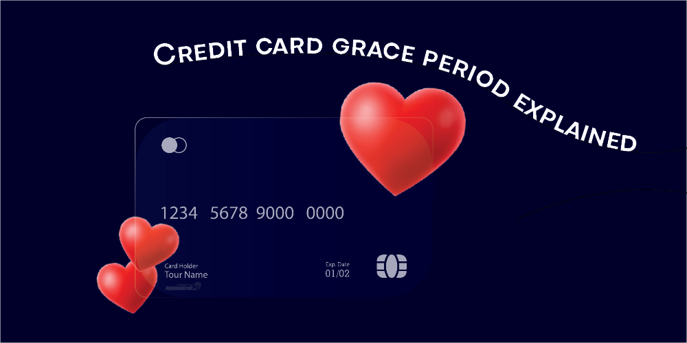 Credit Card Grace Period Explained