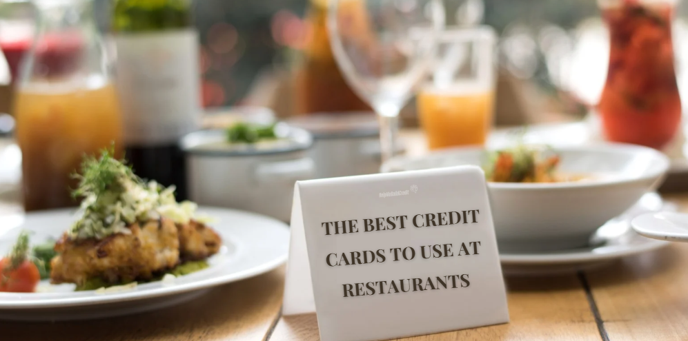 Top 10 Credit Cards For Restaurant Purchases [2025]