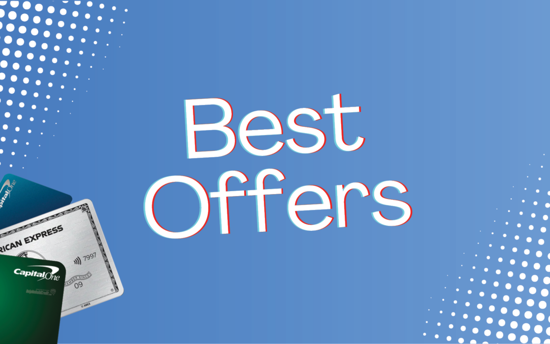 The 10 Best Credit Card Offers For April [2025]