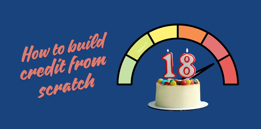 How To Build Credit From Scratch